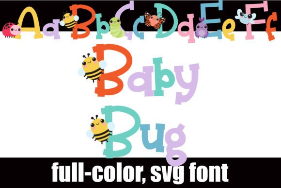 Baby Bug: A Whimsical Font for Creative Design