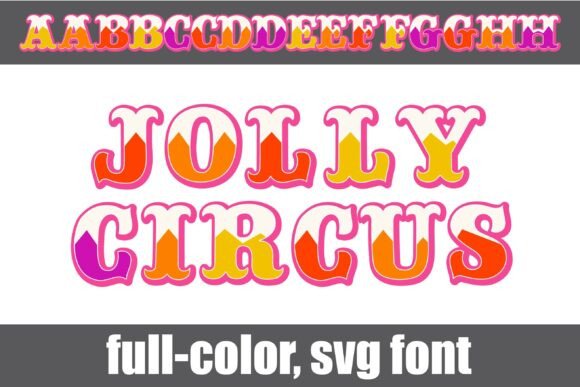 Jolly Circus: A Vibrant Font for Playful Design