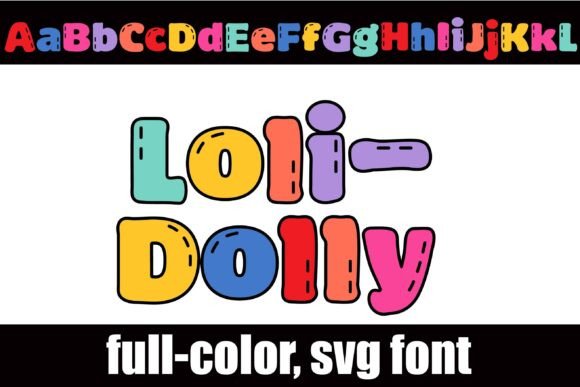 Loli-dolly: A Vibrant Color Font for Creative Design