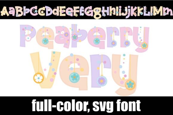 Peaberry Very: A Fresh Take on Colorful Typography