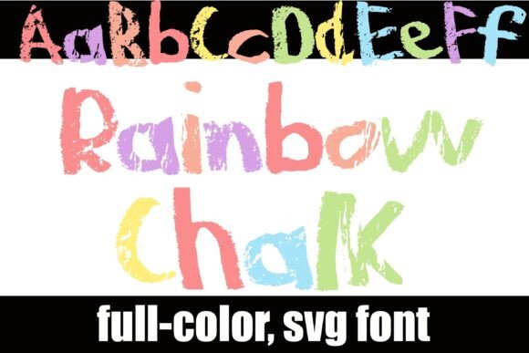 Rainbow Chalk: A Vibrant SVG Font for Modern Design