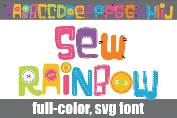 Sew Rainbow: A Whimsical SVG Font for Vibrant Design