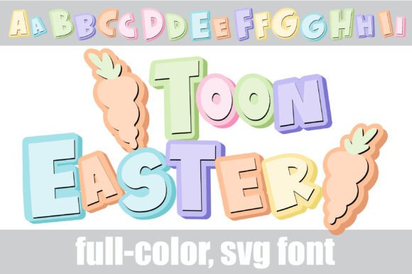 Toon Easter: A Playful Full-Color SVG Font
