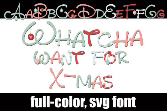 Whatcha Want for X-mas: A Festive Font for Vibrant Designs